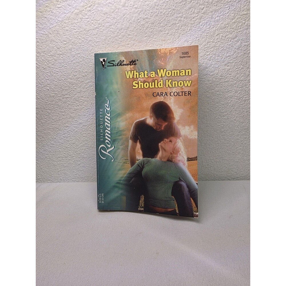 What A Woman Should Know By Cara Colter, Silhouette Romance #1685 2003 Paperback